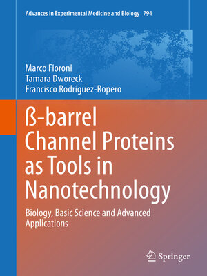 cover image of ß-barrel Channel Proteins as Tools in Nanotechnology